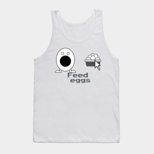 Feed Eggs Tank Top